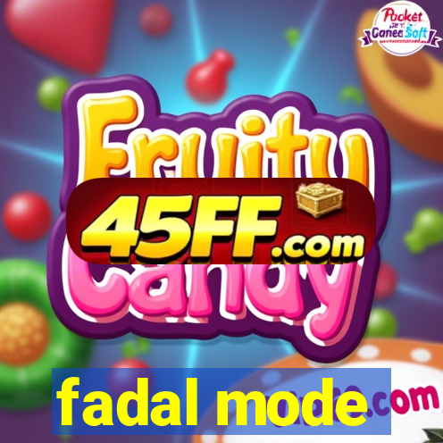 fadal mode